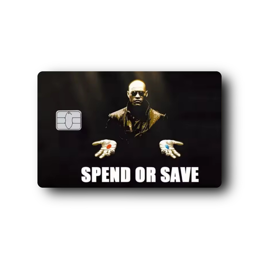 Spend or Save