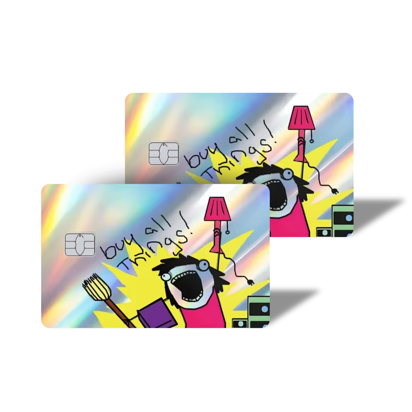 Buy All Things! (Holographic)