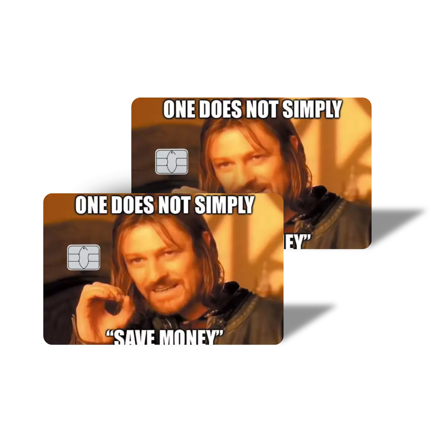One Does Not Simply "Save Money"